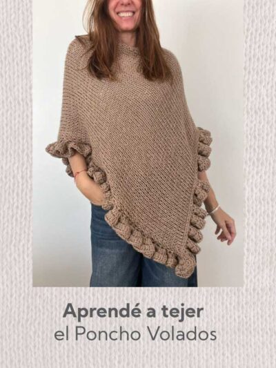 Tutorial para tejer el Poncho Volados