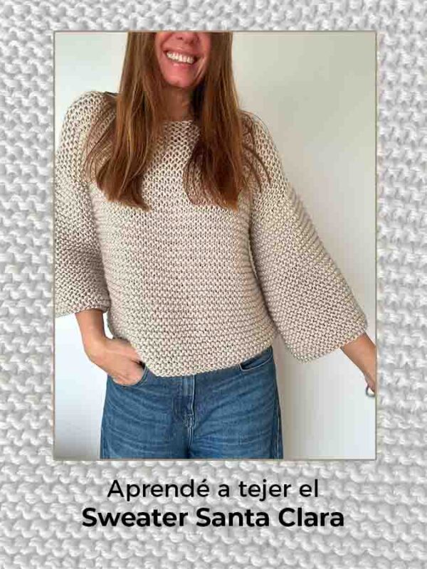 Tutorial para Tejer el Sweater Santa Clara
