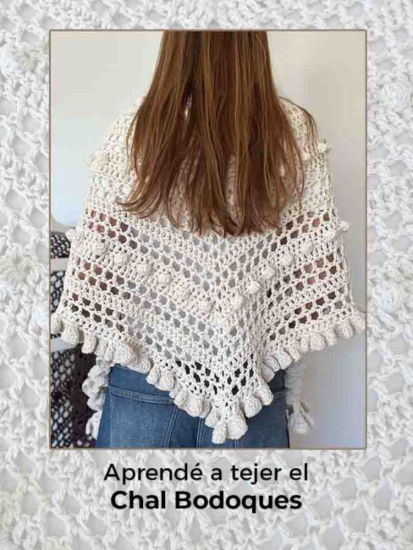 Tutorial para Tejer el Chal Bodoques a crochet